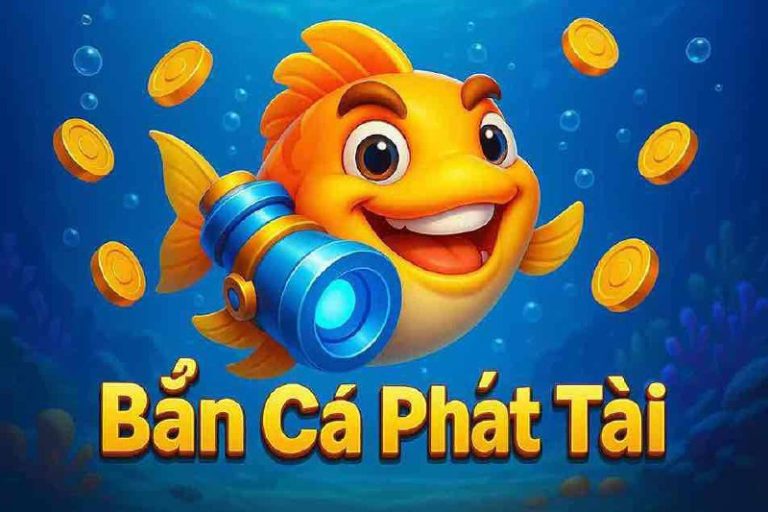 Bắn Cá Phát Tài 88NOHU – Trải Nghiệm Giải Trí Sôi Động